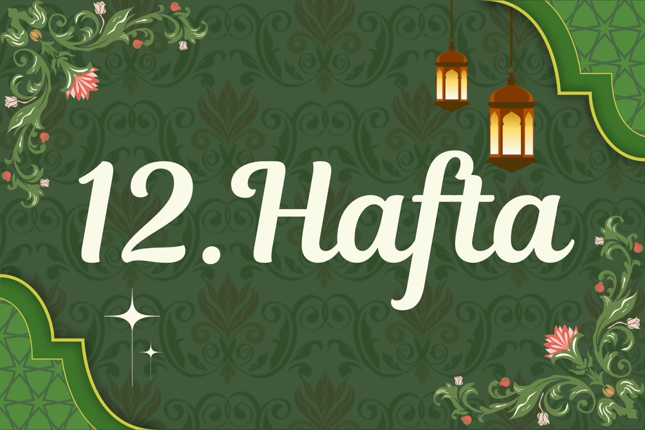 12. Hafta